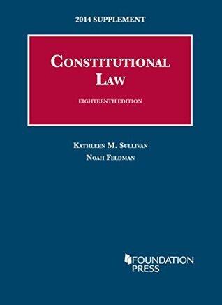 Constitutional Law: 2014 Supplement