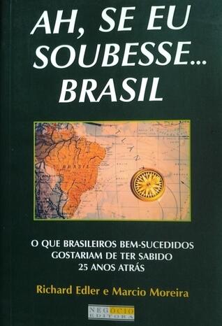 Ah, se eu soubesse... Brasil