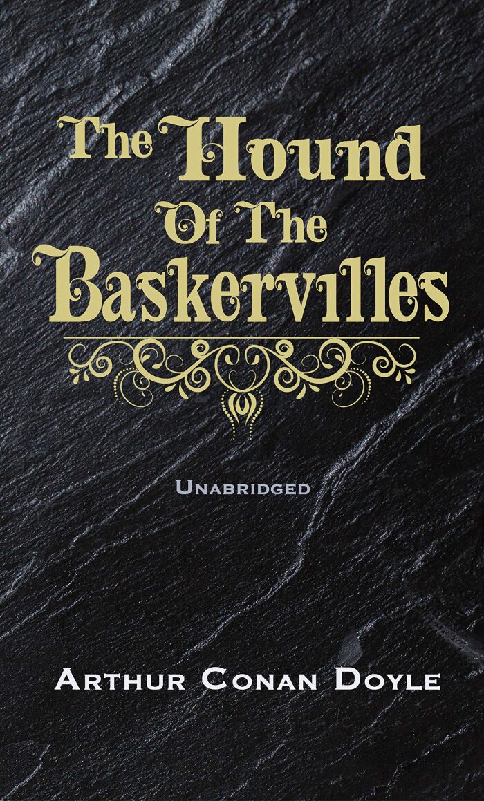 THE HOUND OF THE BASKERVILLES: ANNOTATED CLASSIC