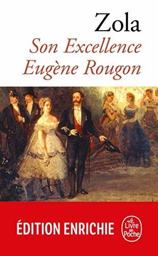 Son Excellence Eugène Rougon (Classiques t. 901)