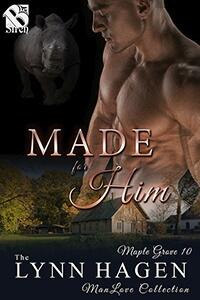 Made for Him