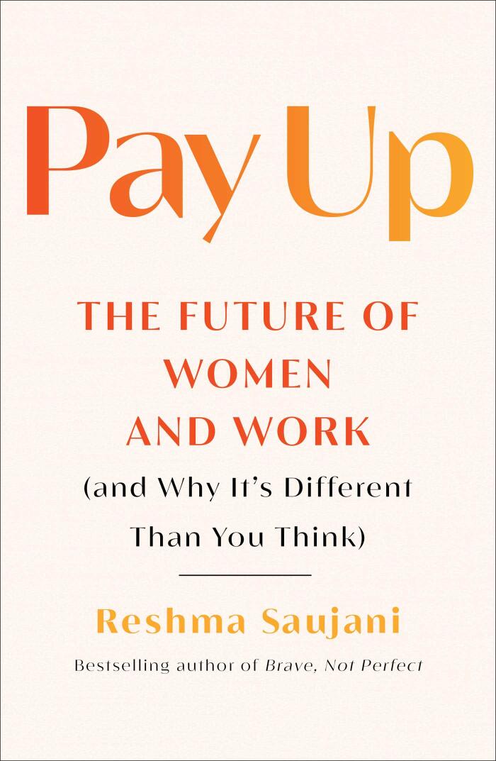 Pay Up: The Future of Women and Work