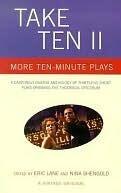 Take Ten II: More Ten-Minute Plays