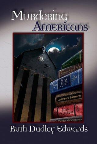 Murdering Americans: A Robert Amiss/Baroness Jack Troutbeck Mystery #11