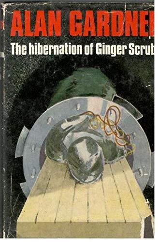 The Hibernation of Ginger Scrubb