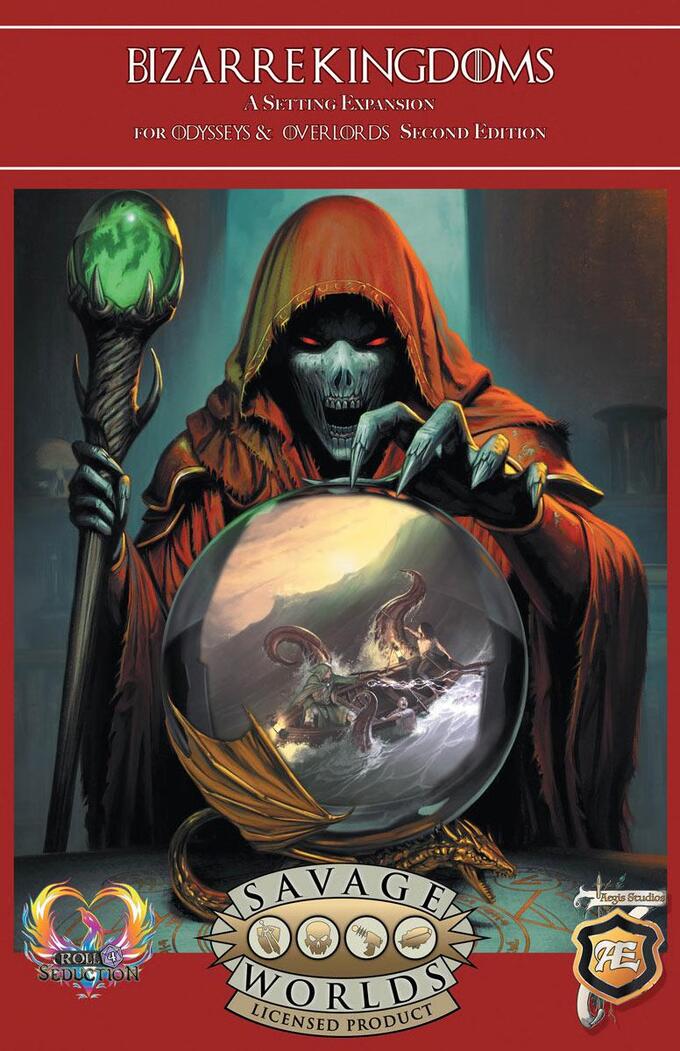 Odysseys & Overlords: Bizarre Kingdoms