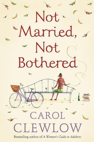 Not Married, Not Bothered