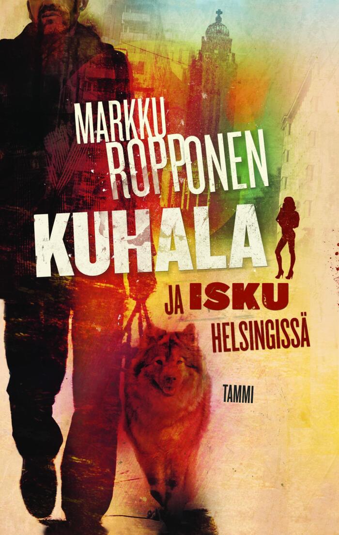 Kuhala ja isku Helsingissä