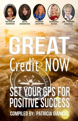 Great Credit Now: Set Your GPS for Positive Success