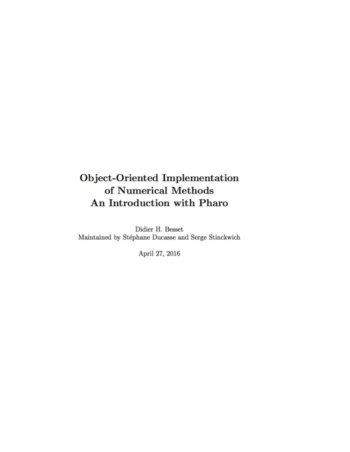 Object-Oriented Implementation of Numerical Methods: An Introduction with Pharo