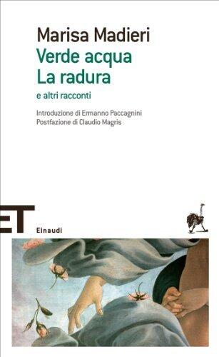 Verde acqua. La radura e altri racconti