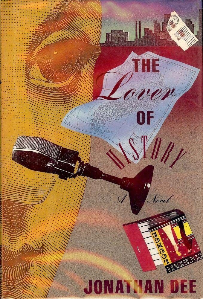 Rare Antique The Lover Of History [Hardcover] DEE, Jonathan