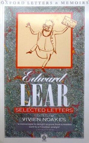 Edward Lear: Selected Letters