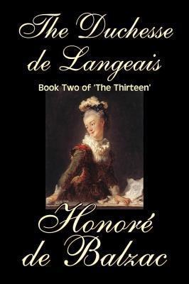 The Duchesse De Langeais