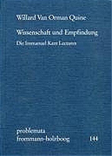 Wissenschaft und Empfindung: Die Immanuel Kant Lectures (Problemata, No. 144)