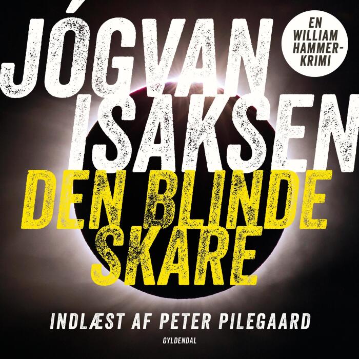 Den blinde skare: William Hammer 3