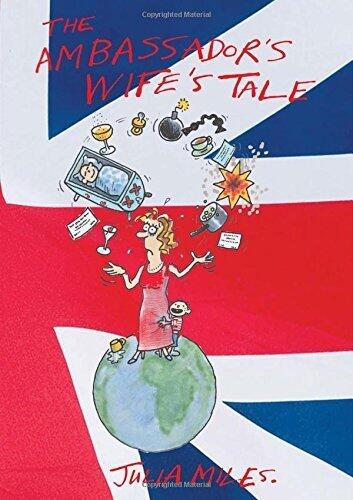 The Ambassador's Wife's Tale