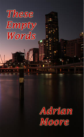 These Empty Words