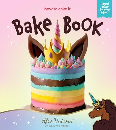 Afro Unicorn Bake Book: