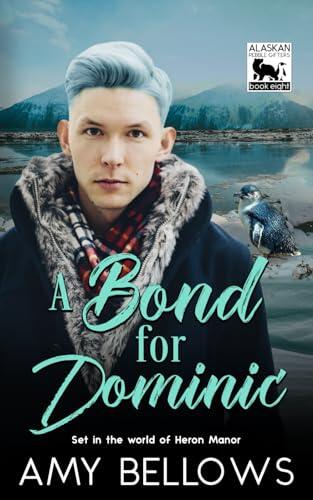 A Bond for Dominic