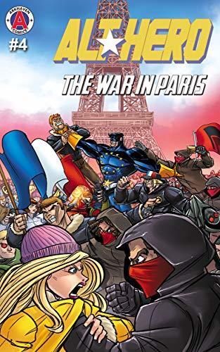 Alt-Hero #4: The War in Paris