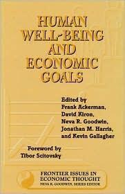 Human Well-Being and Economic Goals (Volume 3)