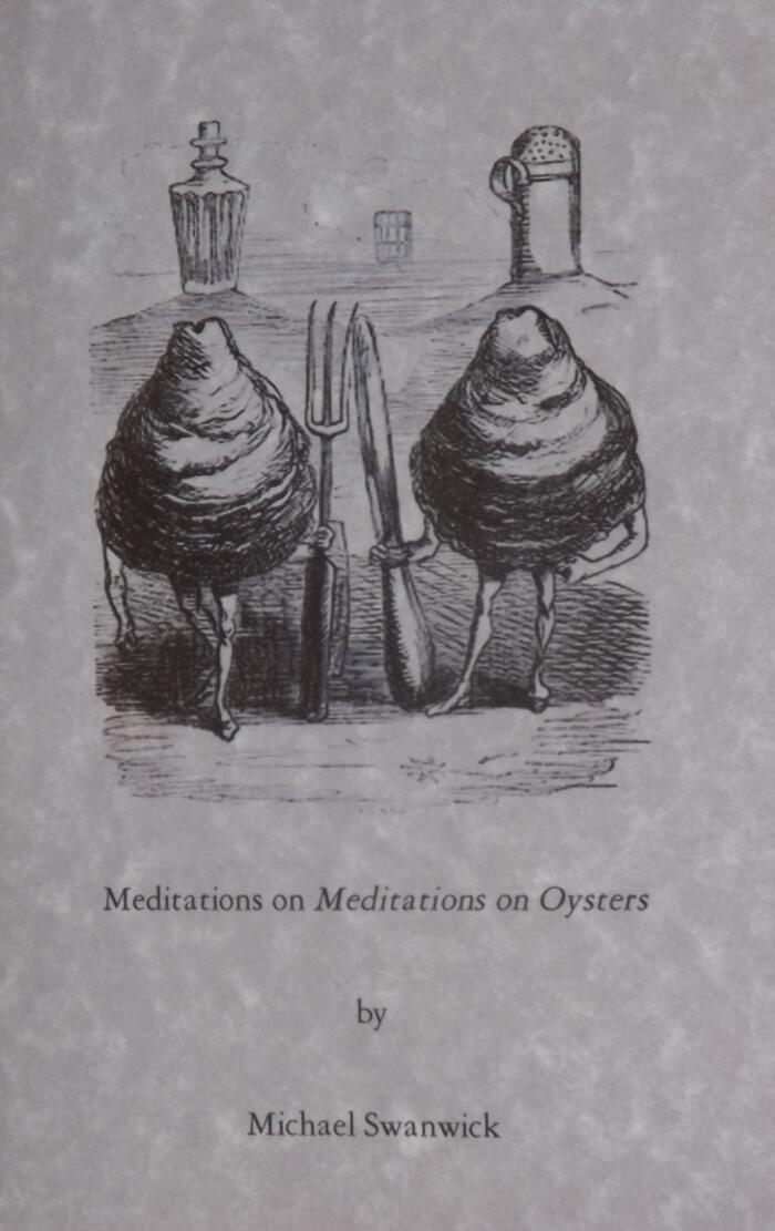 Meditations on Oysters / Meditations on Meditations on Oysters