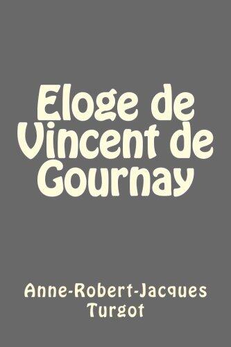 Eloge de Vincent de Gournay