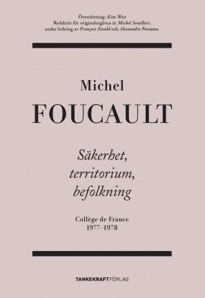 Säkerhet, territorium, befolkning: Collège de France - 1977-1978