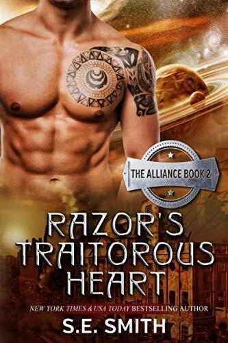 Razor's Traitorous Heart: The Alliance (Book 2)