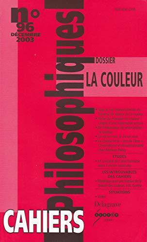 Cahiers Philosophiques (N. 96, 4/2003): La Couleur
