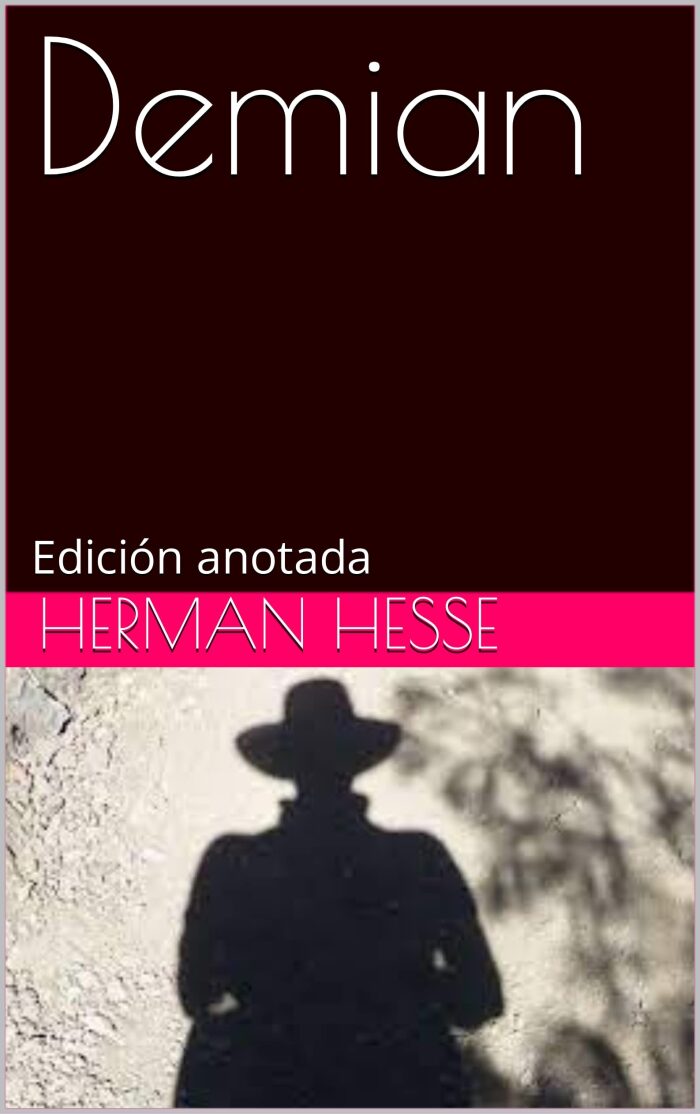 Demian: Edición anotada
