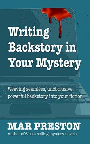Writing Backstory in Your Mystery Fiction