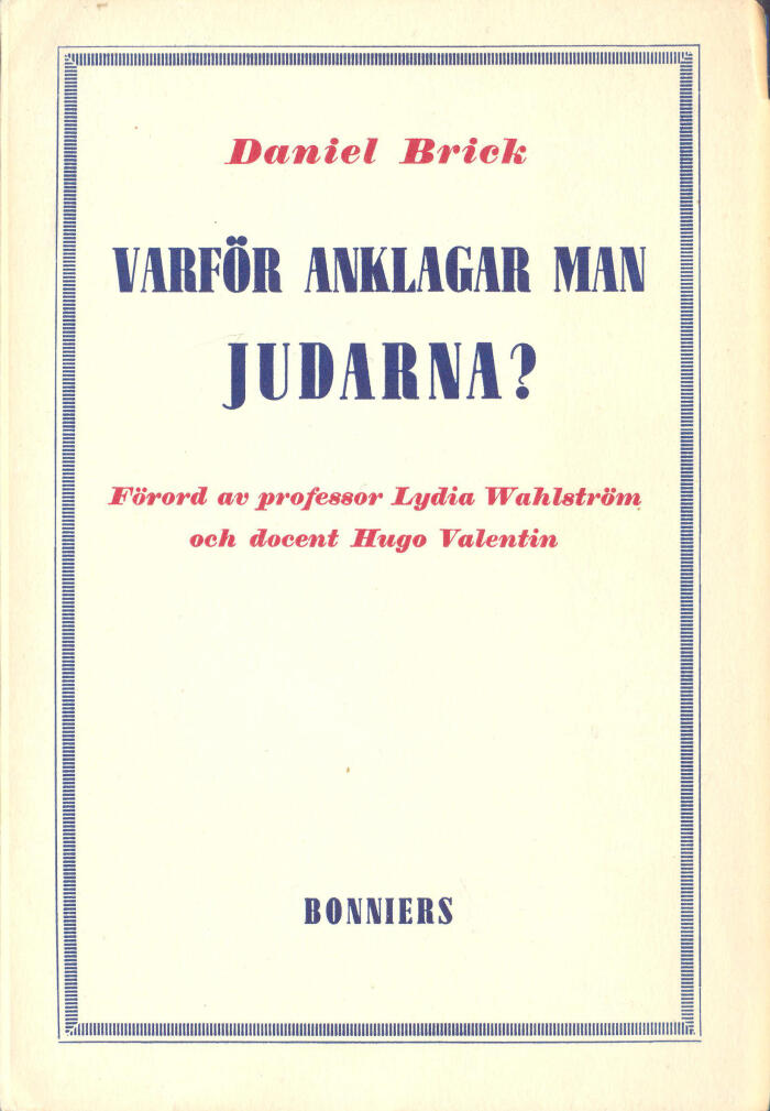 Varför anklagar man judarna