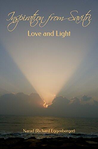 Inspiration from Savitri: Love and Light