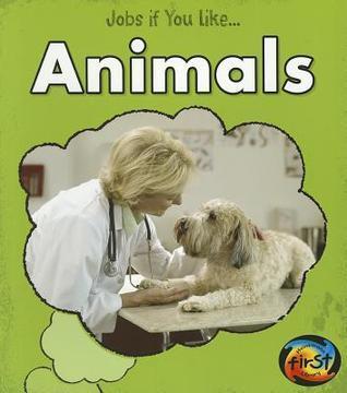 Jobs If You Like Animals