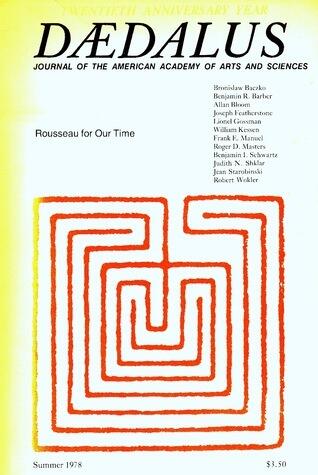 Daedalus: Rousseau for Our Time