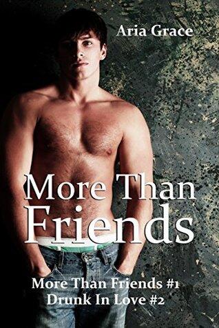More Than Friends (Drunk in Love)