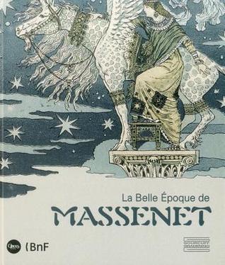 La belle époque de Massenet