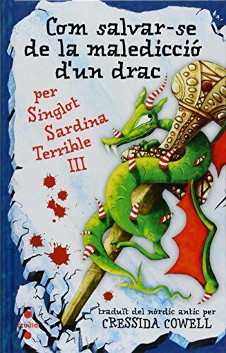 Com salvar-se de la maledicció d'un drac (Les aventures d'en singlot sardina terri)