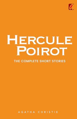 Hercule Poirot: The Complete Short Stories