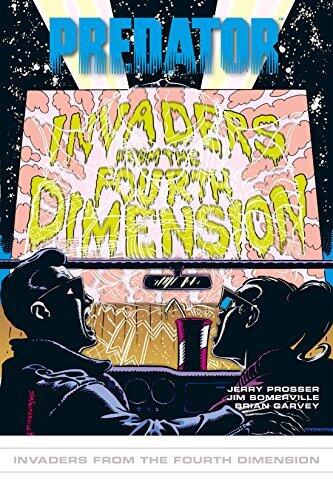 Predator #11: Invaders of the 4th Dimension #11: Invaders of the 4th Dimension