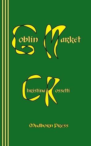 Goblin Market