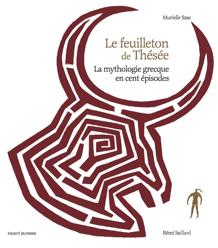 Le Feuilleton de Thésée (La Mythologie Grecque en Cent Épisodes)