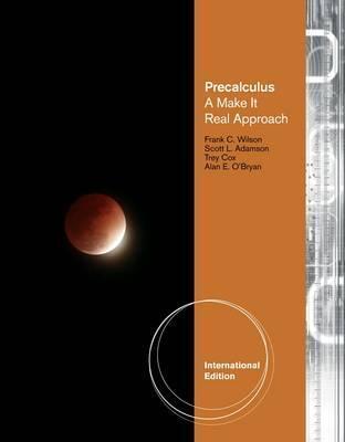 Precalculus: A Make it Real Approach