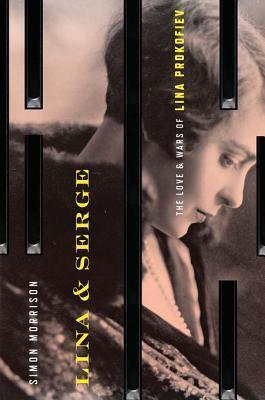 Lina and Serge: The Love and Wars of Lina Prokofiev