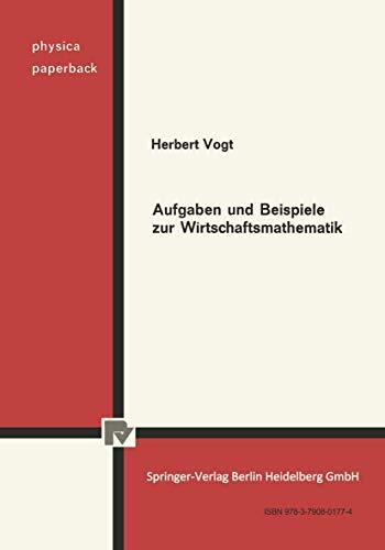Aufgaben und Beispiele zur Wirtschaftsmathematik.