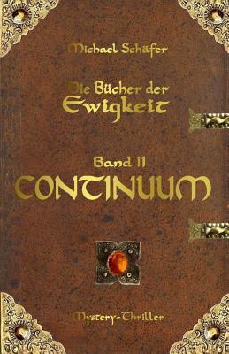 Continuum (Die Bücher der Ewigkeit)