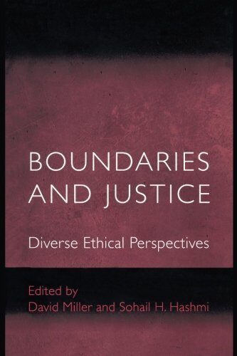 Boundaries and Justice: Diverse Ethical Perspectives.