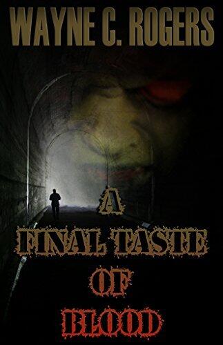 A Final Taste of Blood